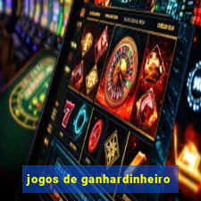 jogos de ganhardinheiro